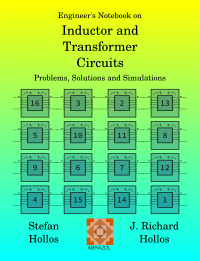 Cover for Engineer's Notebook on Inductor and Transformer Circuits: Problems, Solutions and Simulations