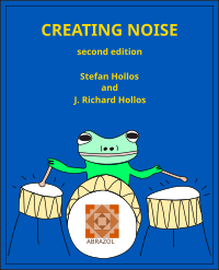 Cover for Creating Noise, second edition