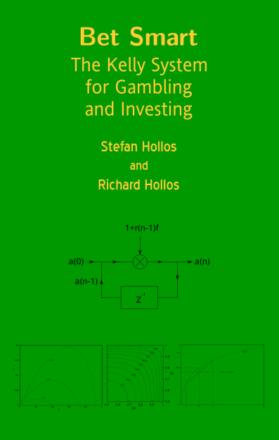 Bet Smart: The Kelly System for Gambling and Investing - cover image